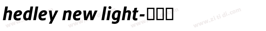 hedley new light字体转换